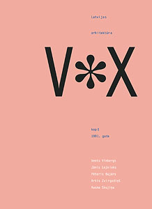 V*X Latvijas arhitektūra kopš 1991. gada