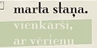 Iznākusi grāmata par Martu Staņu