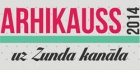 Arhikauss 2014 ir klāt